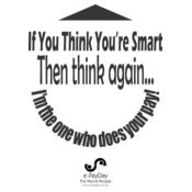 T Shirt   If You Think You re Smart